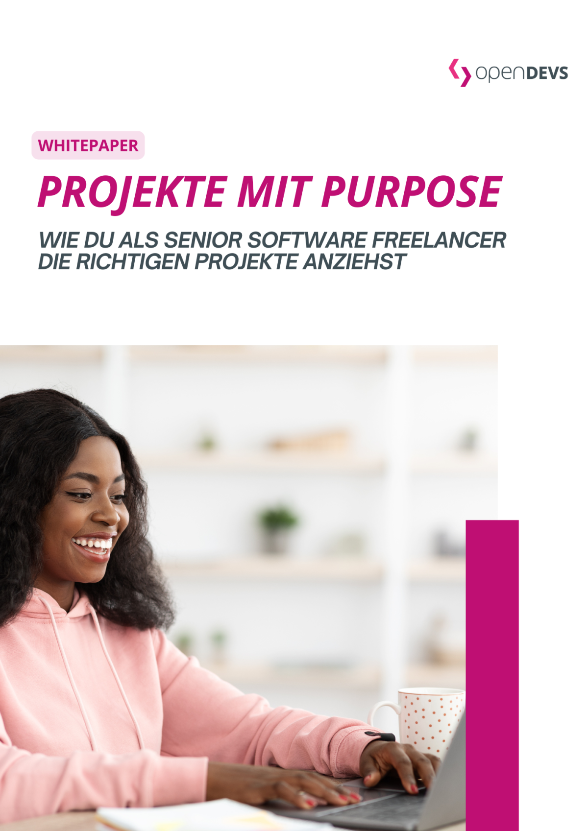 Projekte mit Purpose - Als Senior Software Freelancer die richtigen Projekte anziehen